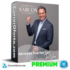 Curso Abriendo Puertas Con Tu Voz – Daniel Sarcos