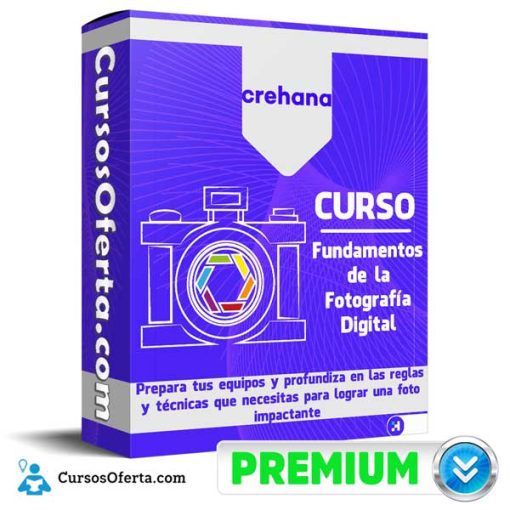 Curso Fundamentos de la Fotografía Digital – Crehana