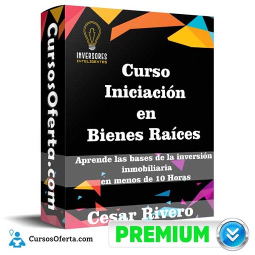 Curso Iniciación en Bienes Raíces