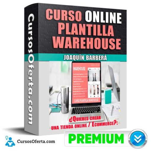 Curso Online Plantilla Warehouse – Joaquín Barberá