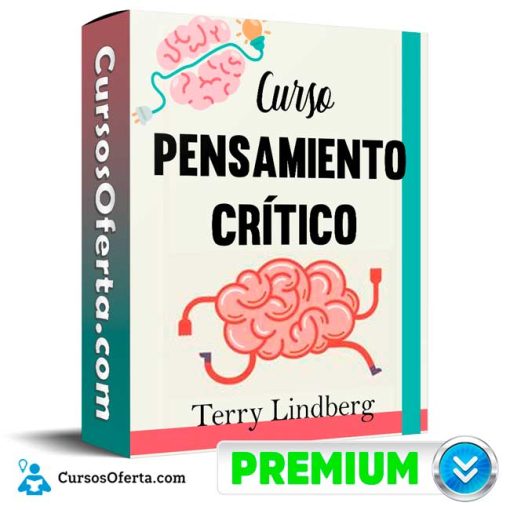 Curso Pensamiento Crítico – Terry Lindberg