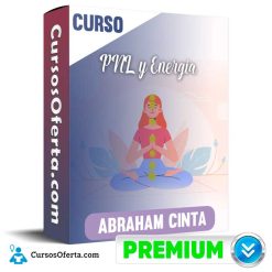 Curso PNL y Energía – Abraham Cinta