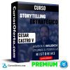 Curso Storytelling Estratégico – César Castro V