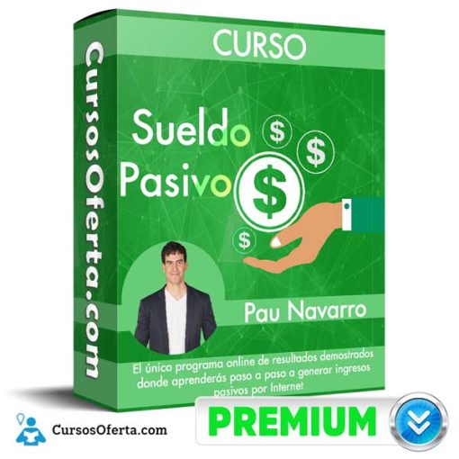 Curso Sueldo Pasivo – Pau Navarro