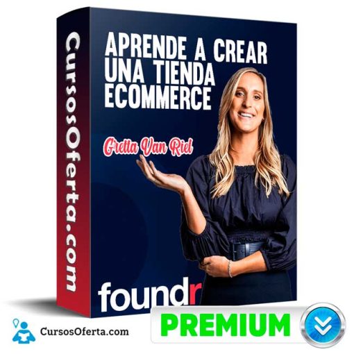 Aprende a Crear una Tienda Ecommerce – Gretta Van Riel 1 aprende a crear una tienda ecommerce gretta van riel 651cf8eb6fada