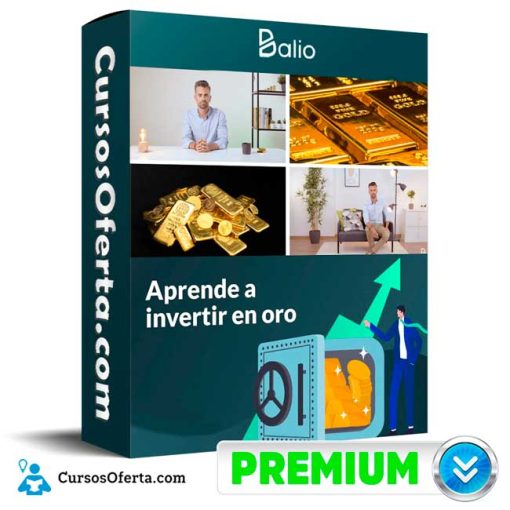 Aprende a invertir en Oro – Balio 1 aprende a invertir en oro balio 651cfbe55a368