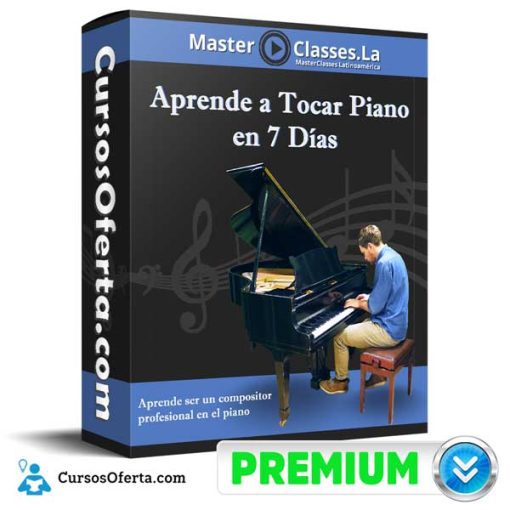 Aprende a Tocar Piano en 7 Días – MasterClasses.la 1 aprende a tocar piano en 7 dias masterclasses la 651b03e065803