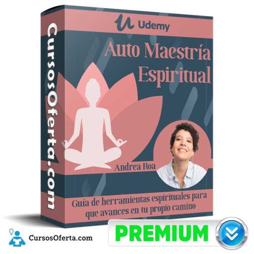 Auto Maestría Espiritual – Andrea Roa 1 auto maestria espiritual andrea roa 651b0356c47d8