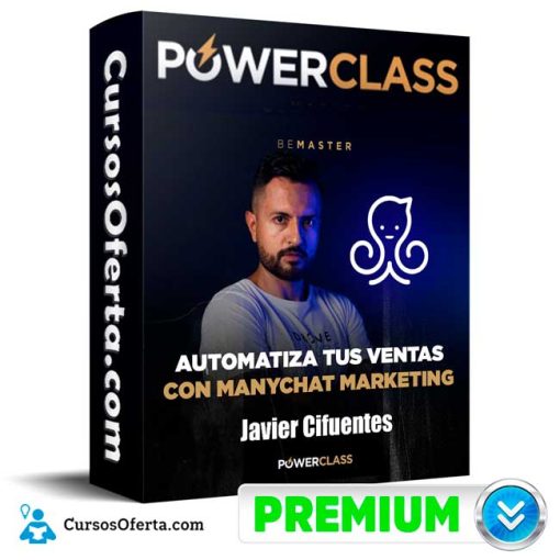 Automatiza tus Ventas con Manychat Marketing – Javier Cifuentes 1 automatiza tus ventas con manychat marketing javier cifuentes 651b182d51297