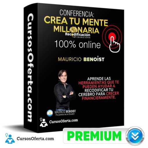 Crea tu Mente Millonaria – Mauricio Benoist 1 crea tu mente millonaria mauricio benoist 651aef4b0a901