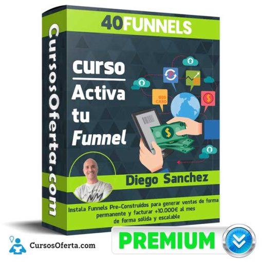 Curso Activa tu Funnel – Diego Sanchez 40Funnel 1 curso activa tu funnel diego sanchez 40funnel 651afd3a57e94