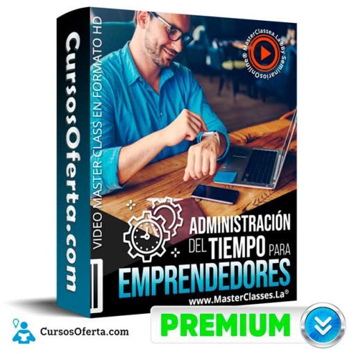 Curso Administración del Tiempo para Emprendedores – Seminarios Online 1 curso administracion del tiempo para emprendedores seminarios online 651b102a4ffd1