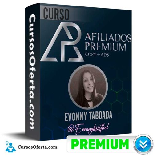 Curso Afiliados Premium (Copy + Ads) – Evonny Taboada Arevalo 1 curso afiliados premium copy ads evonny taboada arevalo 651b13dcd8bf4