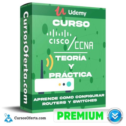 Curso CISCO CCNA Fácil – Teoría y Práctica 1 curso cisco ccna facil teoria y practica 651afb122dd03