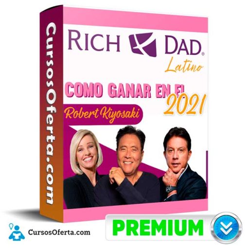 Curso Como Ganar en el 2021 – Robert Kiyosaki 1 curso como ganar en el 2021 robert kiyosaki 651b111ae09da