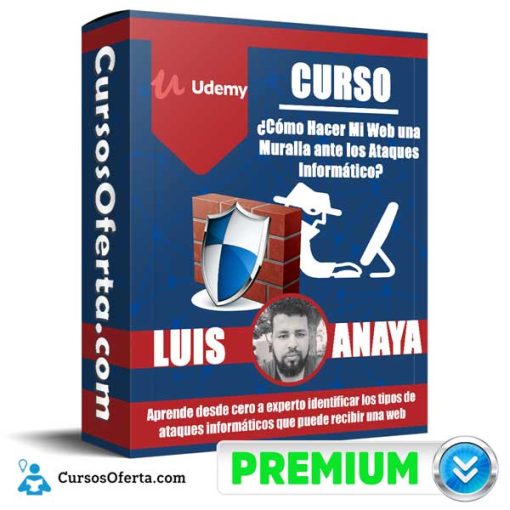 Curso Como Hacer Mi Web una Muralla ante los Ataques Informático 1 curso como hacer mi web una muralla ante los ataques informatico 651af8f99e417