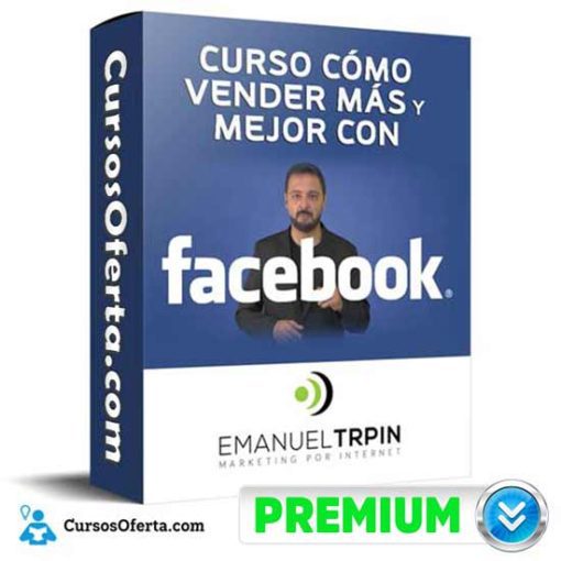 Curso Cómo Vender más y Mejor con Facebook 1 curso como vender mas y mejor con facebook 651aee2c810f1