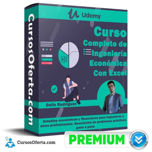 Curso Completo de Ingeniería Económica (Con Excel) – Dalis Rodriguez 1 curso completo de ingenieria economica con excel dalis rodriguez 651b03a430dcd