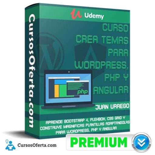 Curso Crea Temas para WordPress, PHP y Angular 1 curso crea temas para wordpress php y angular 651b007da885b