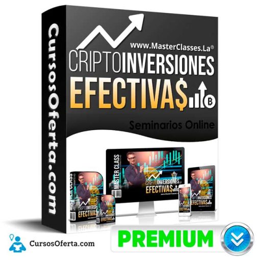 Curso Cripto Inversiones Efectivas – Seminarios Online 1 curso cripto inversiones efectivas seminarios online 651b0face97aa