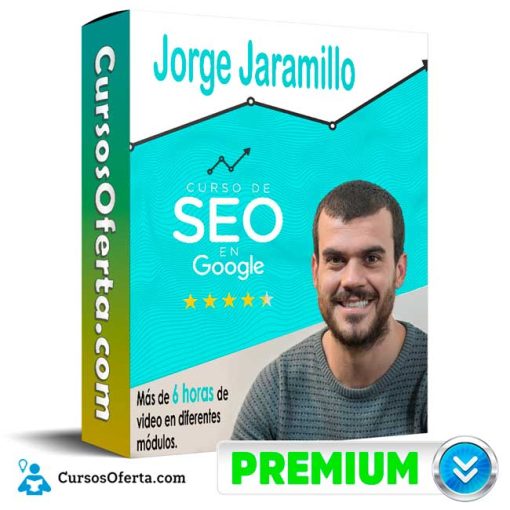 Curso de SEO y Posicionamiento en Google – Jorge jamarillo 1 curso de seo y posicionamiento en google jorge jamarillo 651b09f9a1683