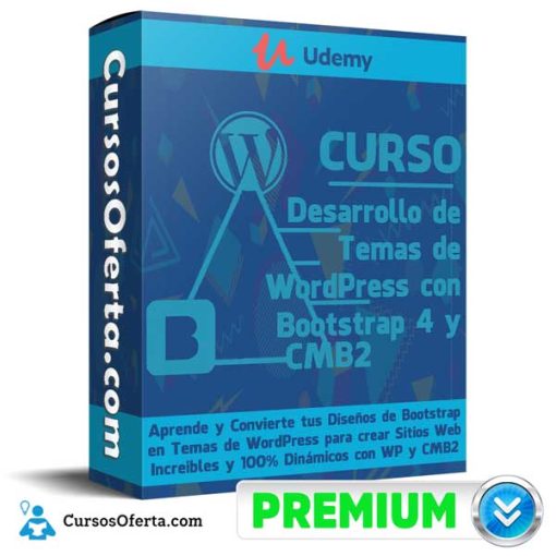 Curso Desarrollo de Temas de WordPress con Bootstrap 4 y CMB2 1 curso desarrollo de temas de wordpress con bootstrap 4 y cmb2 651afda70ad5e