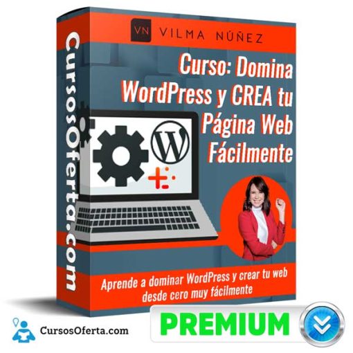 Curso Domina WordPress y CREA tu Página Web Fácilmente 1 curso domina wordpress y crea tu pagina web facilmente 651b01ef9801a