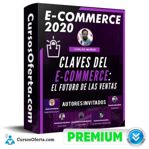 Curso eCommerce 2020 – Carlos Muñoz 1 curso ecommerce 2020 carlos munoz 651af0c71f347