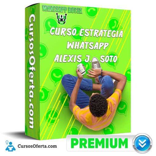 Curso Estrategia WhatsApp Bot 3X – Alexis J. Soto 1 curso estrategia whatsapp bot 3x alexis j soto 651af22e6d3da