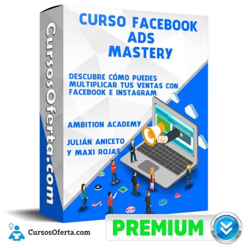 Curso Facebook Ads Mastery – Ambition Academy 1 curso facebook ads mastery ambition academy 651af273afdfb