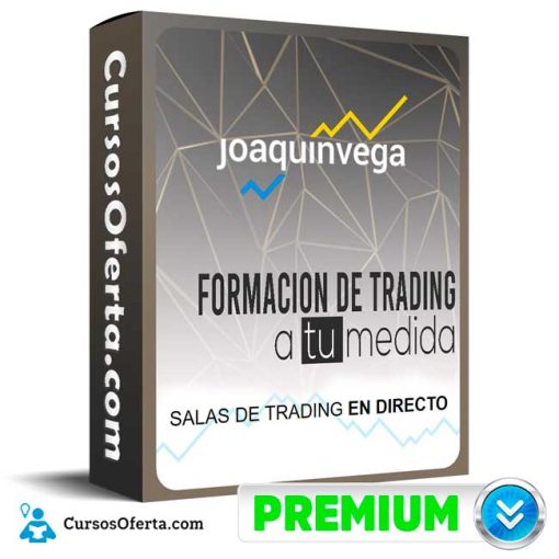curso formacion de trading a tu medida joaquin vega 651b09c3380f4