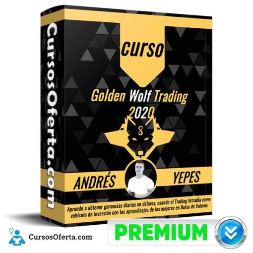 Curso Golden Wolf Trading 2020 – ANDRÉS YEPES 1 curso golden wolf trading 2020 andres yepes 651af8ee2a2f0