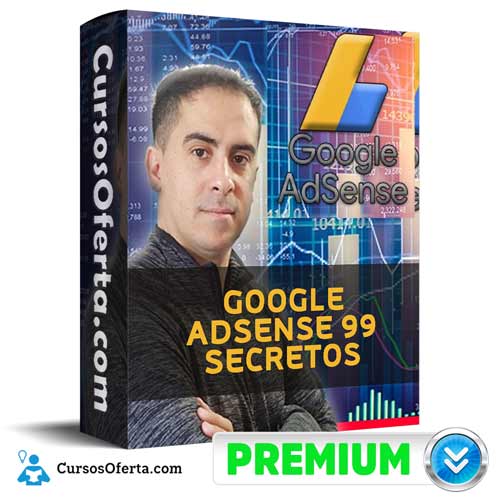 Curso Google ADSENSE 99 SECRETOS 1 curso google adsense 99 secretos 651aeba66377e