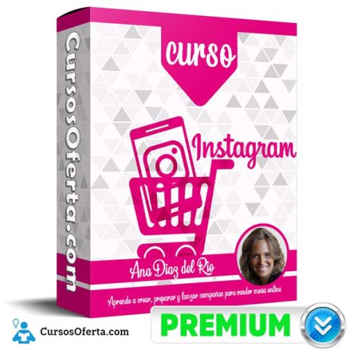 Curso Instagram – Ana Diaz del Rio 1 curso instagram ana diaz del rio 651af6c1d5976