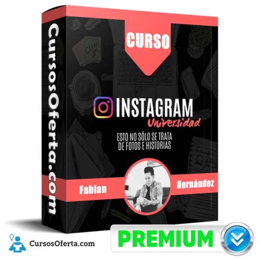 Curso Instagram universidad – Fabian Hernández 1 curso instagram universidad fabian hernandez 651af7301796e