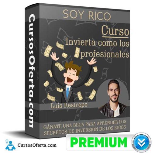 Curso Invierta como los profesionales – Luis Restrepo 1 curso invierta como los profesionales luis restrepo 651afee01ced4