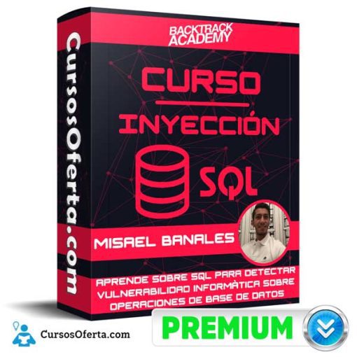 Curso Inyección SQL – Misael Banales 1 curso inyeccion sql misael banales 651afd5de032a