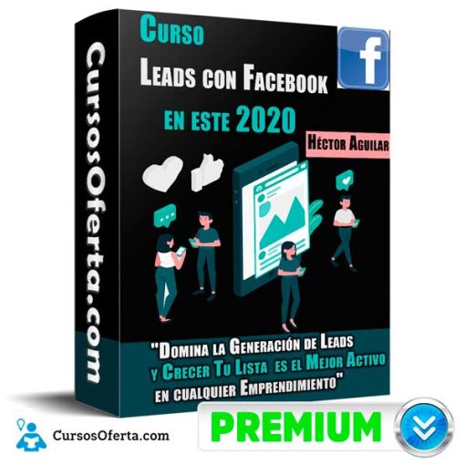Curso Leads con Facebook en este 2020 – Héctor Aguilar 1 curso leads con facebook en este 2020 hector aguilar 651aefd509112