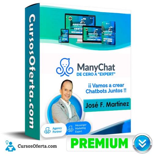 Curso ManyChat de Cero a Expert – José F. Martínez 1 curso manychat de cero a expert jose f martinez 651b0f34e2b75