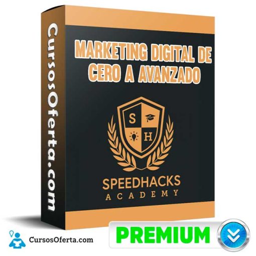 Curso Marketing Digital de Cero a Avanzado – Speed Hacks 1 curso marketing digital de cero a avanzado speed hacks 651b15e66e52f