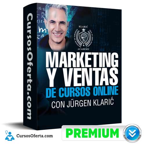 Curso Marketing y Ventas de Cursos Online – Jurgen Klaric 1 curso marketing y ventas de cursos online jurgen klaric 651aeb6f61a2f