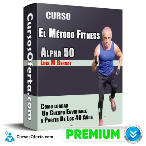 curso metodo fitness alpha 50 luis m bernat 651aefc551ff9