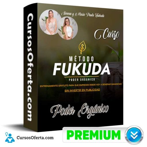 Curso Método Fukuda – Poder Orgánico 1 curso metodo fukuda poder organico 651b155045185