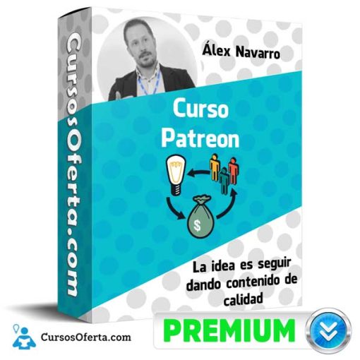Curso Patreon – Alex Navarro 1 curso patreon alex navarro 651af1f54a1fe