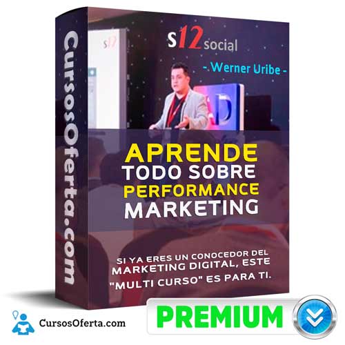 Curso Performance Marketing – Werner Uribe 1 curso performance marketing werner uribe 651ae9bb529c7