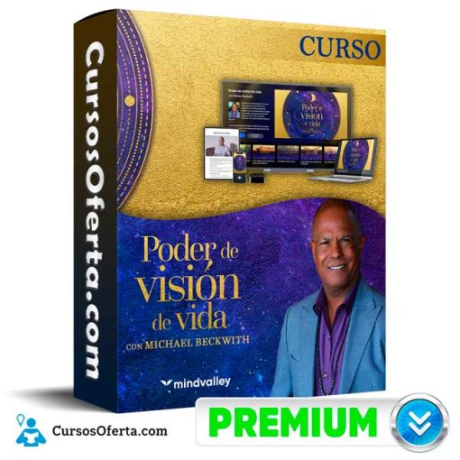 Curso Poder de Visión de Vida – MindValley 1 curso poder de vision de vida mindvalley 651b0acca711f