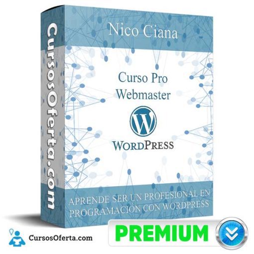 Curso Pro Webmaster WordPress – Nico Ciana 1 curso pro webmaster wordpress nico ciana 651af2e4dcbf9