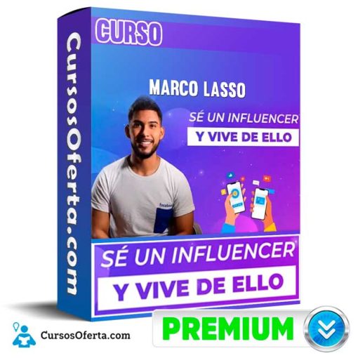 Curso Se un Influencer y Vive de Ello – Marco Lasso 1 curso se un influencer y vive de ello marco lasso 651b1287946fa