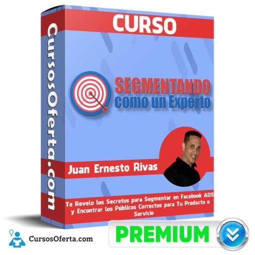 Curso Segmentando como un Experto – Juan Ernesto Rivas 1 curso segmentando como un experto juan ernesto rivas 651b000c4a9c9