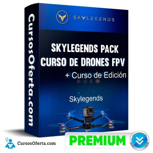 Curso SKYLEGENDS PACK Curso de Drones FPV Curso de Edición – Skylegends 1 curso skylegends pack curso de drones fpv curso de edicion skylegends 651b10b057099